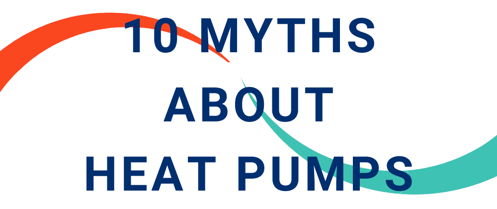 10 myths about heat pumps-1000×4202