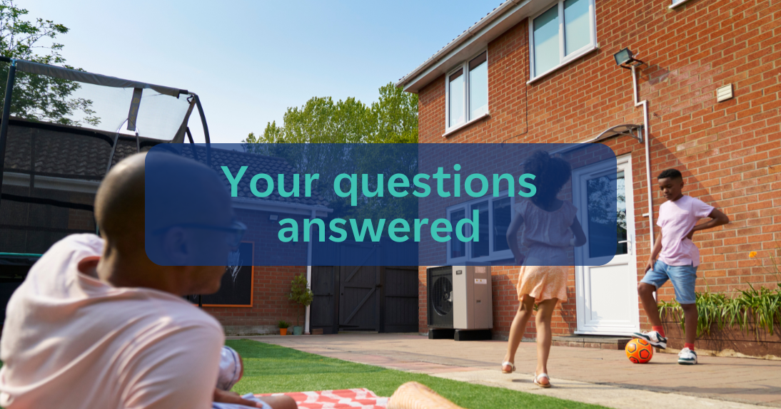Your questions answered