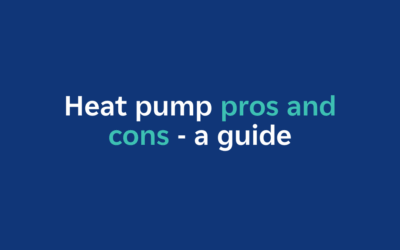 The pros and cons of heat pumps