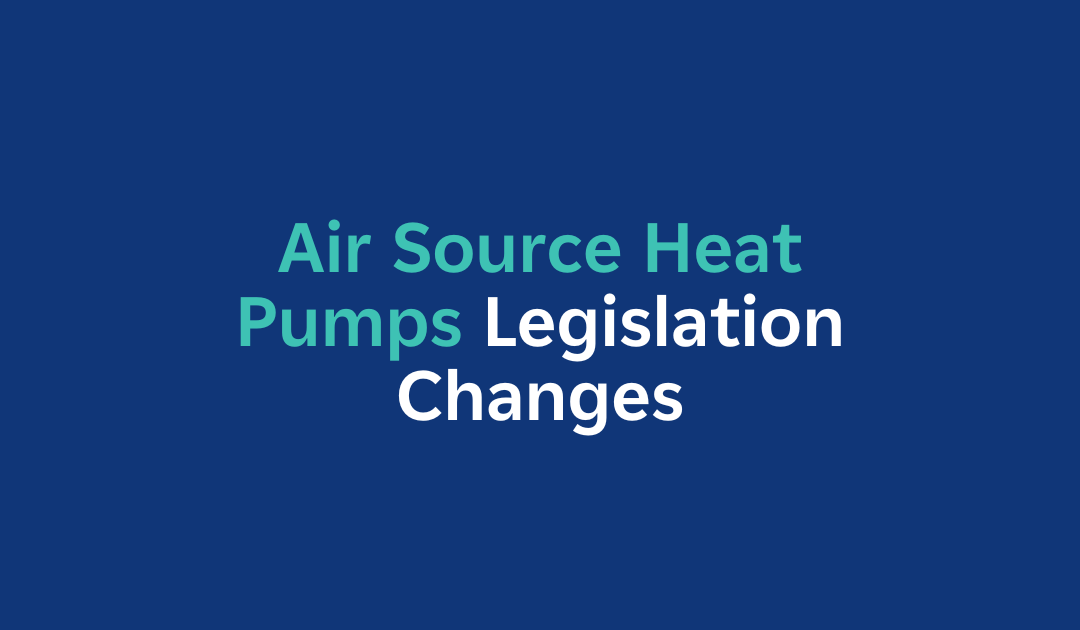 Heat Pump Legislation