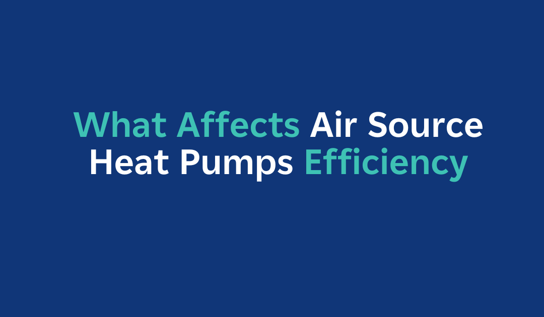 Air Source Heat Pump Efficiency