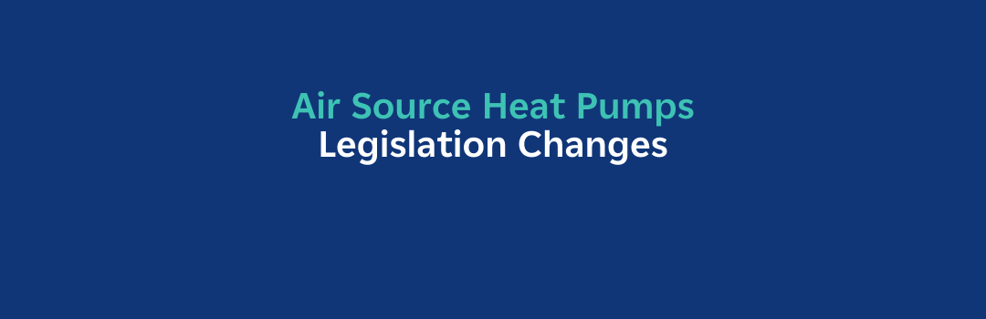 Heat Pump Legislation